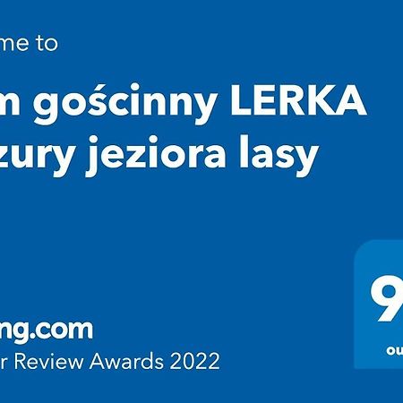 Dom Goscinny Lerka - 240 M2 Mazury Jeziora Lasy Lakorz Exterior foto